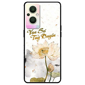 Ốp lưng dành cho Oppo A16K - Oppo A36 / A76 - Oppo Reno 7z 5G mẫu Vạn Sự Tuỳ Duyênn