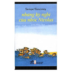 Những Kỳ Nghỉ Của Nhóc Nicolas (Tái Bản)
