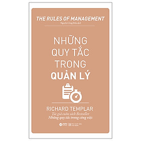 Những Quy Tắc Trong Quản Lý  Richard Templar