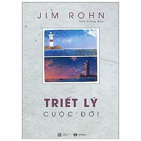  Triết Lý Cuộc Đời