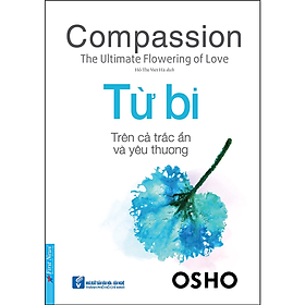OSHO - Từ Bi