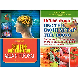 Sách - Dứt Bệnh Nan Y - Ung Thư, Cao Huyết Áp, Tiểu Đường + Chữa Bệnh Bằng Phương Pháp Quán Tưởng - Hương Trang Books