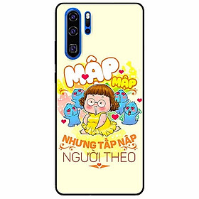 Ốp lưng in cho Huawei P30 Pro Mẫu Mập Tấp Người Theo Nữ
