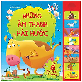 Sách Âm Thanh - 8 Âm Thanh Ngộ Nghĩnh - Những Âm Thanh Hài Hước - Tân Việt Books