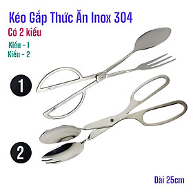 Kéo kẹp inox 304 gắp thực phẩm thức ăn cao cấp ( hàng có 2 kiểu khách vui lòng tự lựa chon