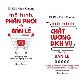 Sách - Mô Hình Chất Lượng Dịch Vụ + Mô Hình Phân Phối Và Bán Lẻ - Thái Hà Books