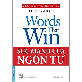 Sức Mạnh Của Ngôn Từ (Tái Bản