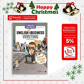 [ThangLong Bookstore]Sống Sót Nơi Công Sở - English Business Writing - Viết Ư? Chuyện Nhỏ!