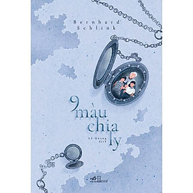 9 màu chia ly -  Bản Quyền