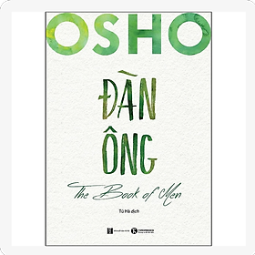Osho Đàn Ông - The Book Of Men