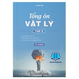 Sách - Tổng ôn Vật lý - Tập 2 (Moon)
