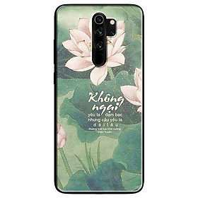 Ốp lưng in cho Redmi Note 8 Pro Mẫu Không Ngại Yêu