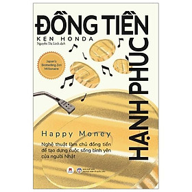 Sách - Đồng Tiền Hạnh Phúc - Huy Hoàng Bookstore