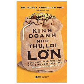 Kinh Doanh Nhỏ Thu Lợi Lớn