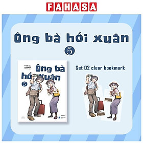 Sách - Ông Bà Hồi Xuân - Tập 5 - Tặng Kèm 2 Clear Bookmark