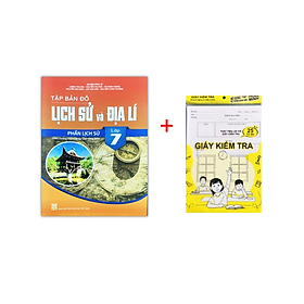 Sách - Tập bản đồ Lịch Sử và Địa Lí Lớp 7 : Phần Lịch Sử