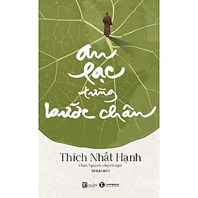 Sách Về Triết Học: An Lạc Từng Bước Chân