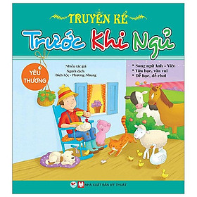 Truyện Kể Trước Khi Ngủ - Yêu Thương (Song ngữ Anh-Việt)