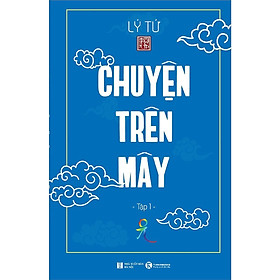 Sách - Chuyện Trên Mây - Tập 1 - Thái Hà Books