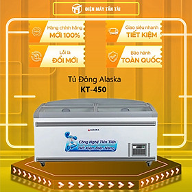 Tủ đông Alaska KT-450 dung tích 700/450 lít - hàng chính hãng - chỉ giao HCM