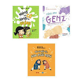Combo Miệng Nói Có, Lòng Bảo Không + Tiếng Anh GenZ + Đời Có Mấy Tý, Sao Phải Nghĩ (Bộ 3 Cuốn) _TIME