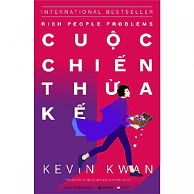  Sách - Cuộc Chiến Thừa Kế Rich People Problems ( Tặng kèm bookmark PD )
