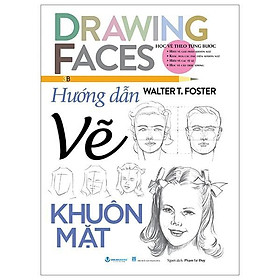 Sách - Hướng Dẫn Vẽ Khuôn Mặt - Văn Lang