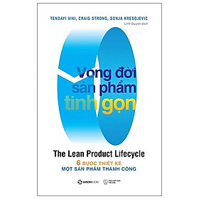 Vòng Đời Sản Phẩm Tinh Gọn - The Lean Product Lifecycle