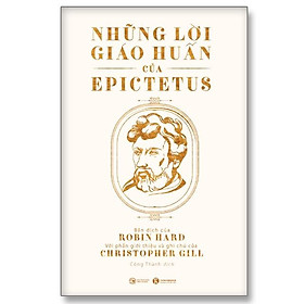 Những Lời Giáo Huấn Của Epictetus