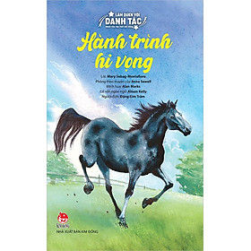 Làm Quen Với Danh Tác - Hành Trình Hi Vọng