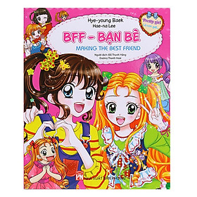 Sách - Pretty Girl - BFF - Bạn Bè: Making The Best Friend - NXB Phụ Nữ