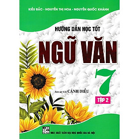 Sách - Hướng Dẫn Học Tốt Ngữ Văn Lớp 7 - Tập 2 - Bám Sát SGK Cánh Diều - Hồng Ân