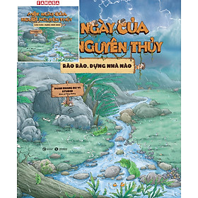 Sách - Một Ngày Của Người Nguyên Thủy - Rào Rào Dựng Nhà Nào - Bìa Cứng
