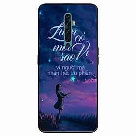 Ốp lưng in cho Oppo Reno 2Z Mẫu Luôn Có Một Vì Sao