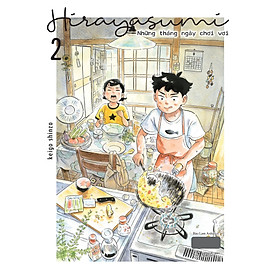 Hirayasumi Những Tháng Ngày Chơi Vơi: Tập 2 - Tặng Bookmark Nhân Vật, Postcard Bồi Cứng (Số Lượng Có Hạn)