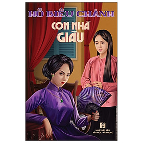 Con Nhà Giàu (Tái Bản 2020)