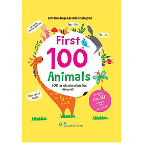 100 Từ Đầu Tiên Về Các Loài Động Vật - Sách Lật Mở 