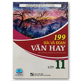 Sách - 199 Bài và đoạn văn hay Lớp 11