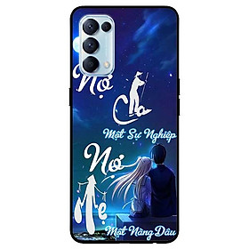 Ốp lưng dành cho Oppo Reno 5 mẫu Nợ Cha Nợ Mẹ
