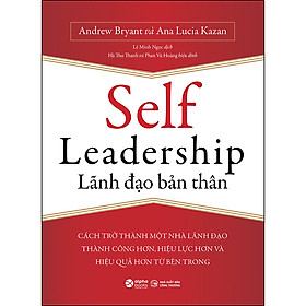 Lãnh Đạo Bản Thân (*** Sách Bản Quyền ***)