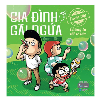 Gia Đình Gãi Ngứa: Tuyển Tập Chúng Ta Rồi Sẽ Lớn