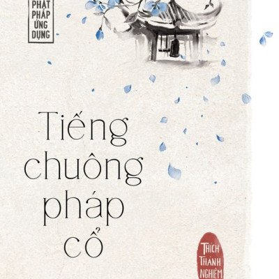 Sách Thái Hà - Tiếng Chuông Pháp Cổ