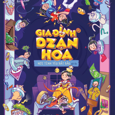 Gia Đình Dzăn Hoá - Nơi Tình Yêu Bắt Đầu Bất Ổn