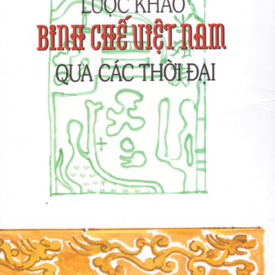 Lược khảo binh chế Việt nam qua các thời đại