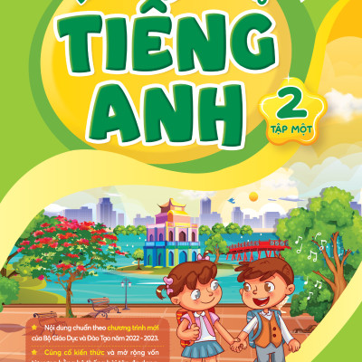 Bài Tập Bổ Trợ Nâng Cao Tiếng Anh Lớp 2 - Tập 1