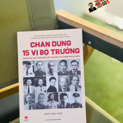 Combo 2 cuốn Kiều Mai Sơn: BÁC HỒ VIẾT TUYÊN NGÔN ĐỘC LẬP; CHÂN DUNG 15 VỊ BỘ TRƯỞNG– Kiều Mai Sơn – NXB Kim Đồng
