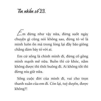 Anh Không Bận, Chỉ Là Không Nhớ Em - Hãy Mạnh Mẽ Và Can Đảm Bước Ra Khỏi Mối Tình Đang Khiến Mình Đau Đớn