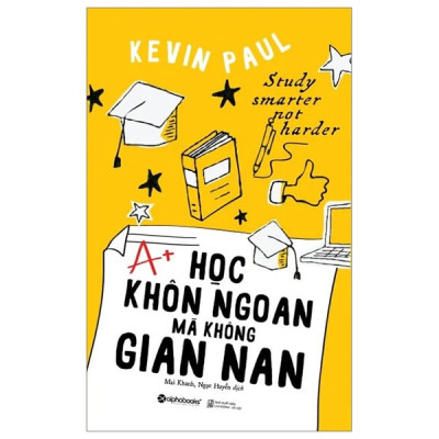 Combo Học Cách Học + Bí Quyết Học Đâu Nhớ Đó + Học Khôn Ngoan Mà Không Gian Nan