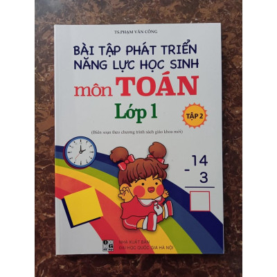 Sách - Combo Bài Tập Phát Triển Năng Lực Học Sinh Môn Toán Lớp 1 (2 tập)