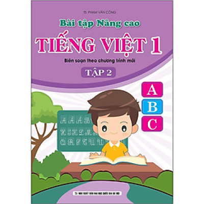 Sách - Bài Tập Nâng Cao Tiếng Việt Lớp 1 - Biên Soạn Theo Chương Trình Mới - Tập 2 - Khang Việt Book